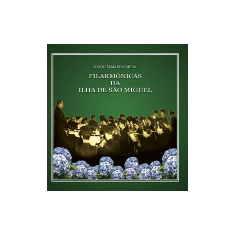 Filarmónicas da Ilha de São Miguel