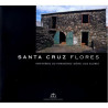 Inventário do Património Imóvel dos Açores. Flores. Santa Cruz