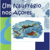 Um Naufrágio nos Açores