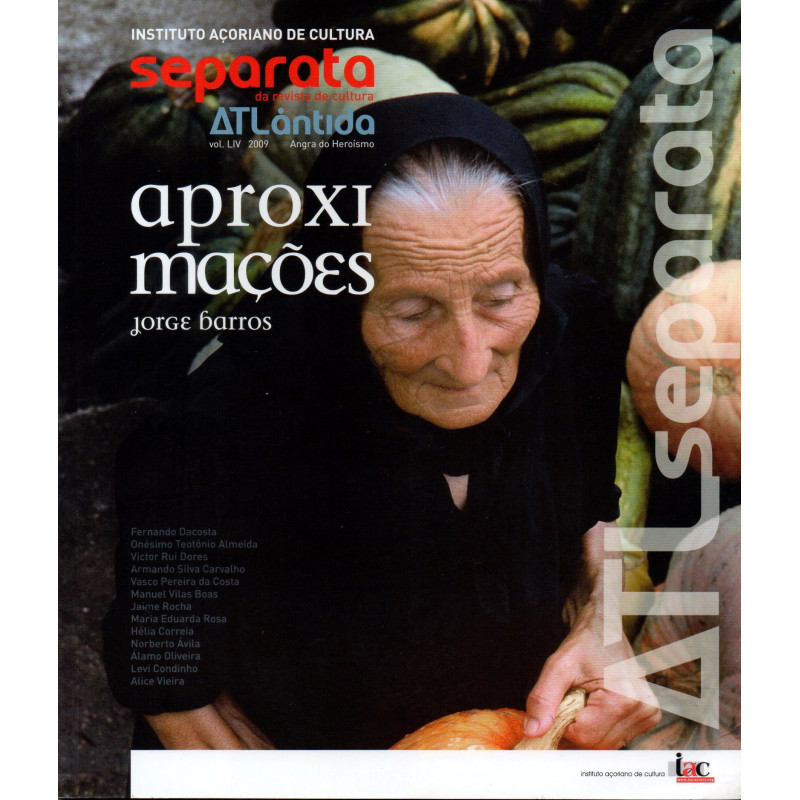 Aproximações (Separata da Atlântida, 2009)