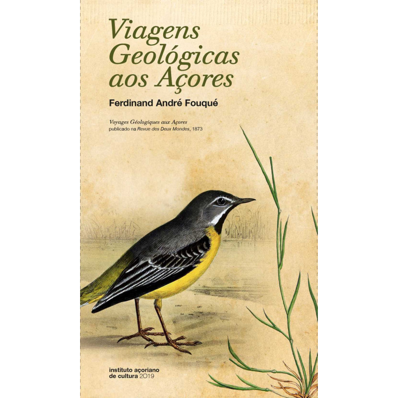 Viagens geológicas aos Açores / Voyages géologiques aux Açores