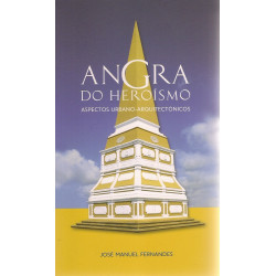 Angra do Heroísmo: aspectos...