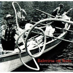 Baleeiros em Terra