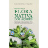Guia Prático da Flora Nativa dos Açores