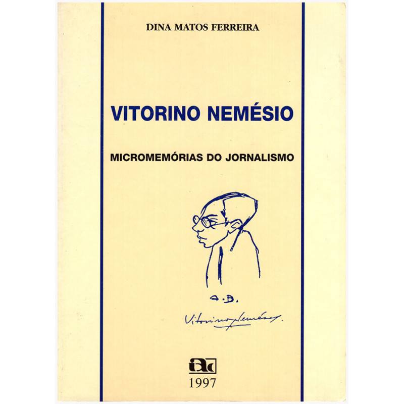 Colecção Insula - Nova Série Vol. 10 - Vitorino Nemésio Micromemórias do Jornalismo
