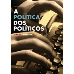 A Política dos Políticos,...