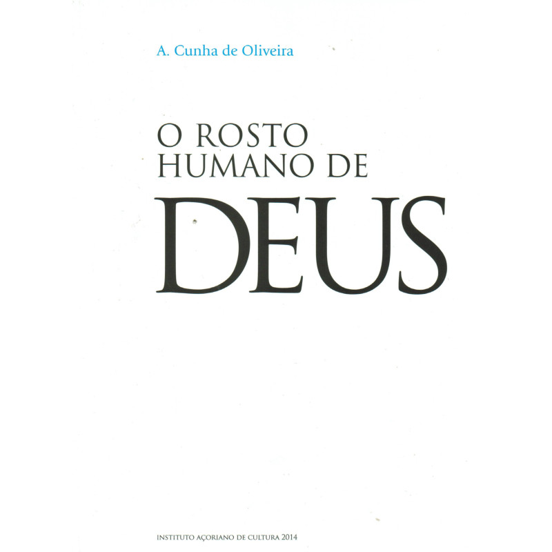 O Rosto Humano de Deus