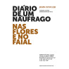 Diário de Um Naufrago nas Flores e no Faial